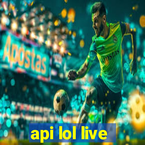 api lol live